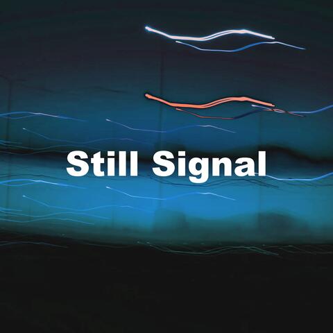 Still Signal album art