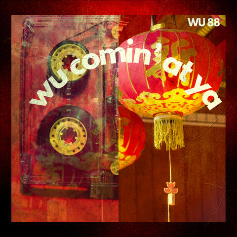 Wu Comin' At Ya album art