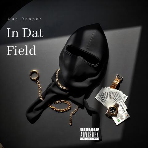 In Dat Field album art