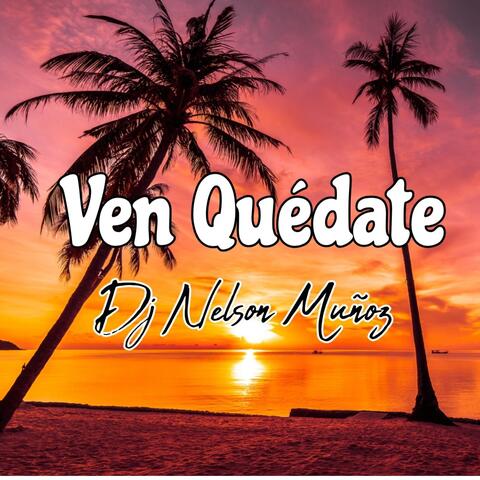 Ven Quédate album art