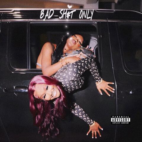 Bad Shit Only album art