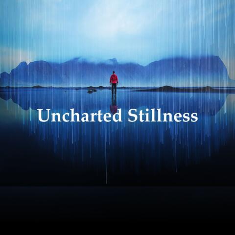 Uncharted Stillness album art