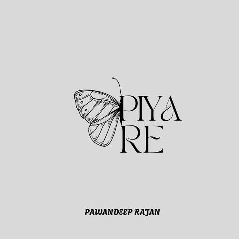 Piya Re album art