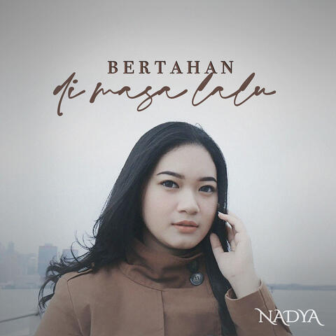 Bertahan di Masa Lalu album art