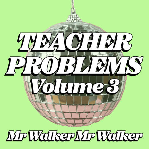 Teacher Problem Songs Volume 3 album art