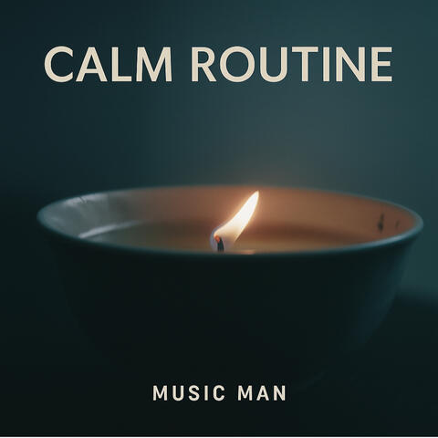 Calm Routine album art