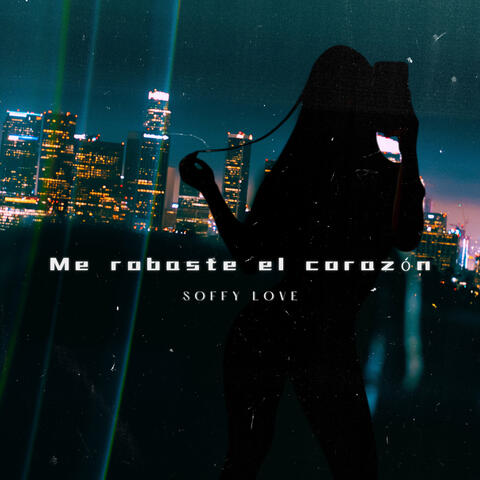 Me robaste el corazón album art