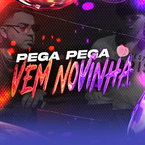 Pega Pega Vem Novinha album art