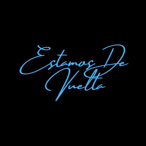 Estamos De Vuelta album art