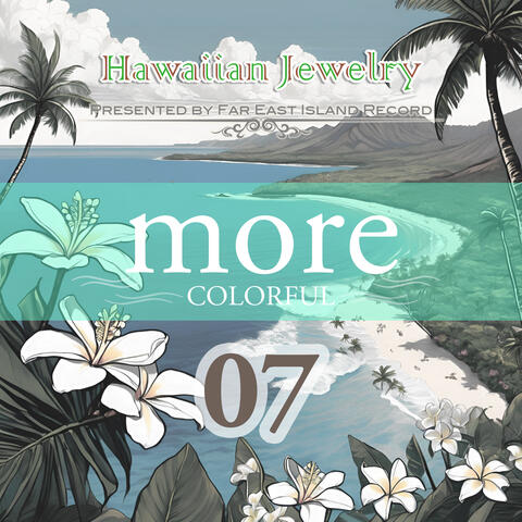 MORE COLORFUL Hawaiian Jewelry 07 album art