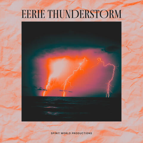Eerie Thunderstorm album art