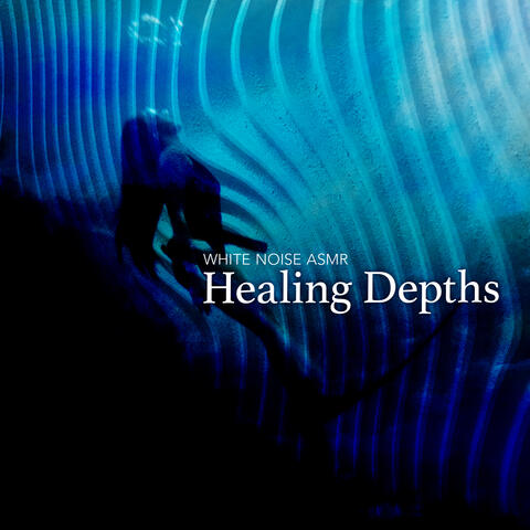 Healing Depths album art
