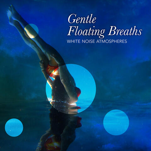 Gentle Floating Breaths album art