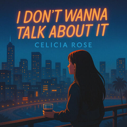 I don't wanna talk about it album art