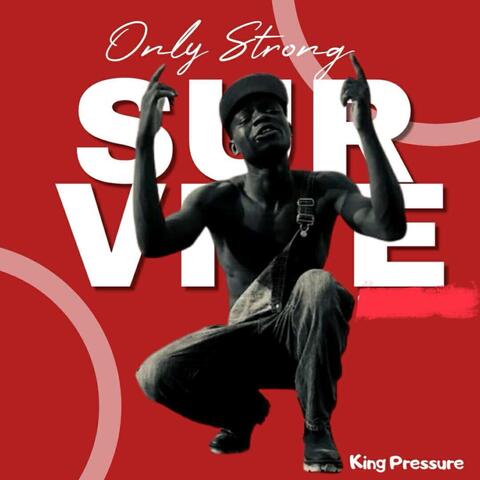 Only Strong Survive album art