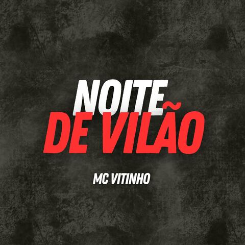 Noite de Vilão album art