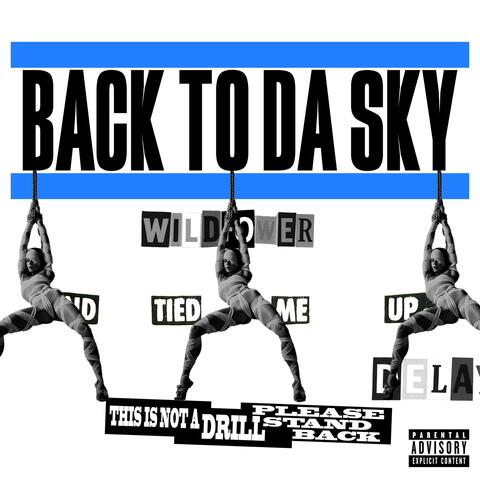 Back 2 Da Sky! album art