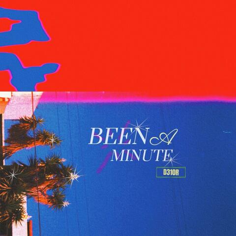 Been A Minute album art