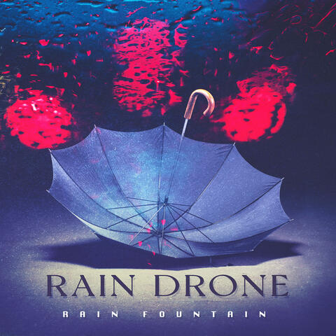 Rain Drone album art