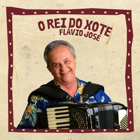 O Rei do Xote album art