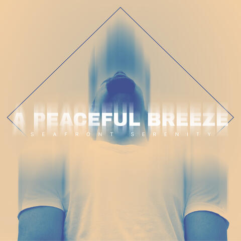 A Peaceful Breeze album art