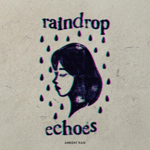 Raindrop Echoes album art