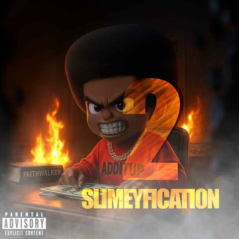 Slimeyfication 2 album art