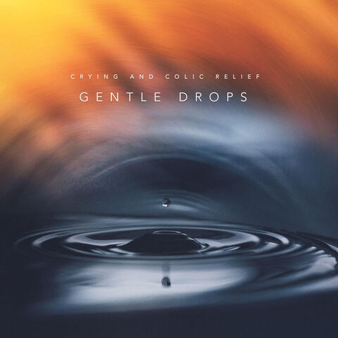 Gentle Drops album art