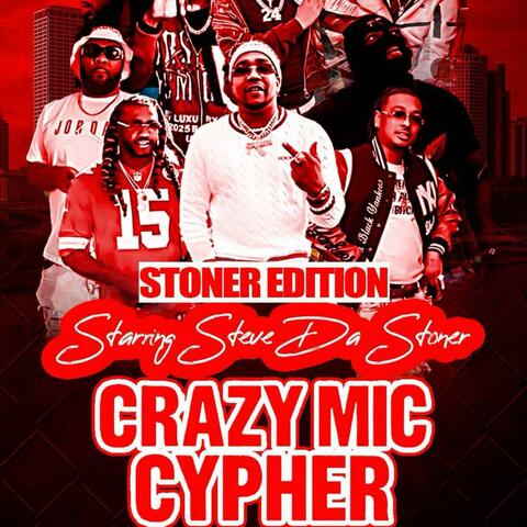 Crazy Mic Cypher Stoner Edition album art