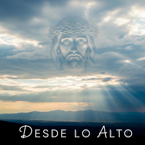 DESDE LO ALTO album art
