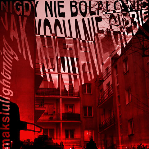 Nigdy Nie Bolało Nic Jak Kochanie Ciebie album art