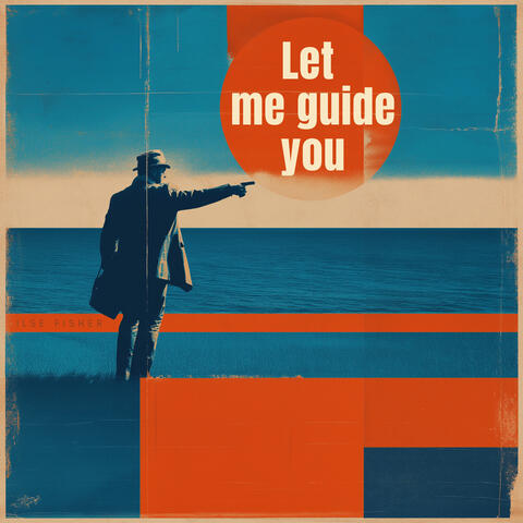 Let me guide you album art