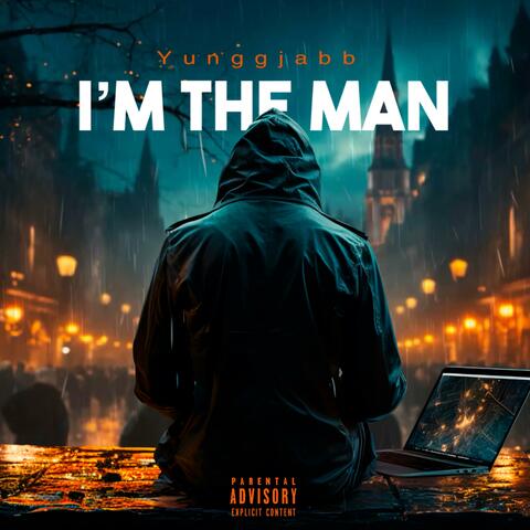 I’m The Man album art