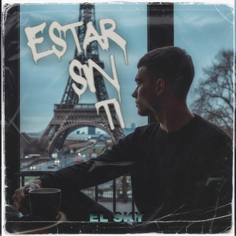 Estar Sin Ti album art