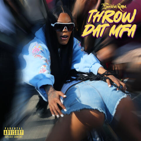 Throw Dat Mfa album art