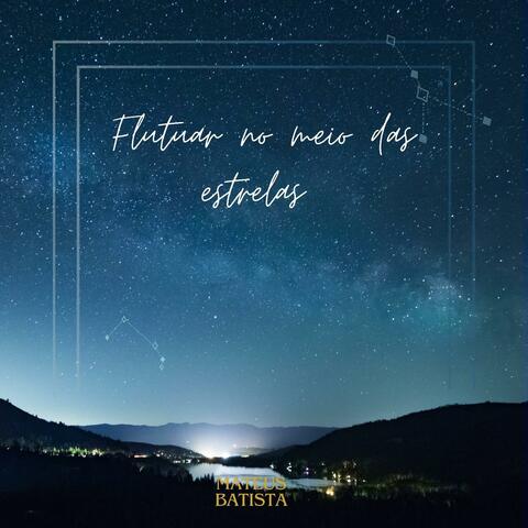 Flutuar no meio das estrelas album art