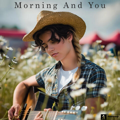 Morning And You album art