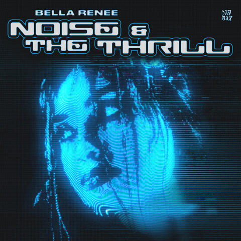 NOISE & THE THRILL album art