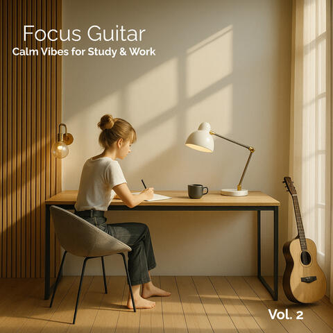 Focus Guitar – Calm Vibes for Study & Work, Vol. 2 album art