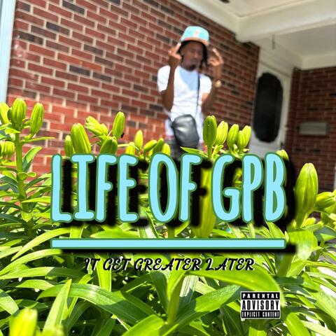 Life Of Gpb album art