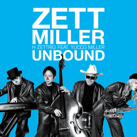 Unbound feat.YUCCO MILLER album art