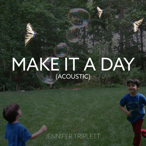 Make It a Day album art