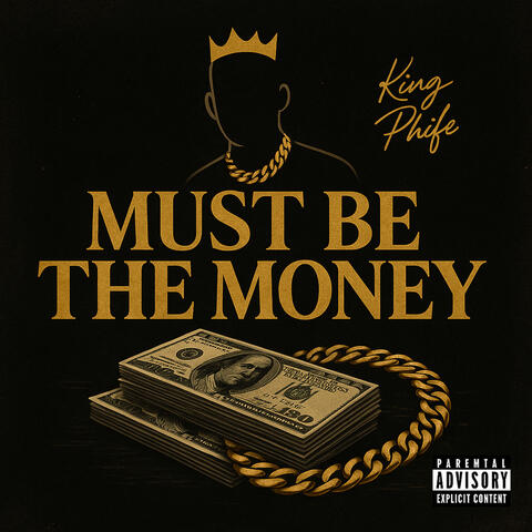 Must Be The Money album art