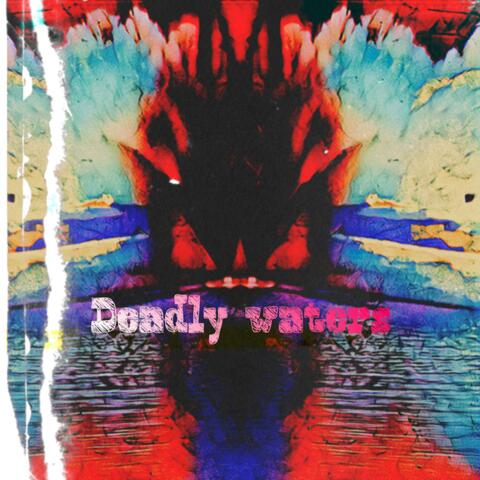 Deadly Waters album art