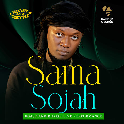 Sama Sojah (Roast & Rhyme Live Performance) album art