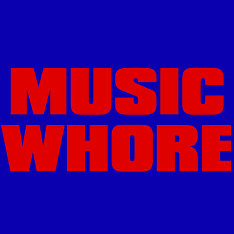 MUSIC WHORE album art