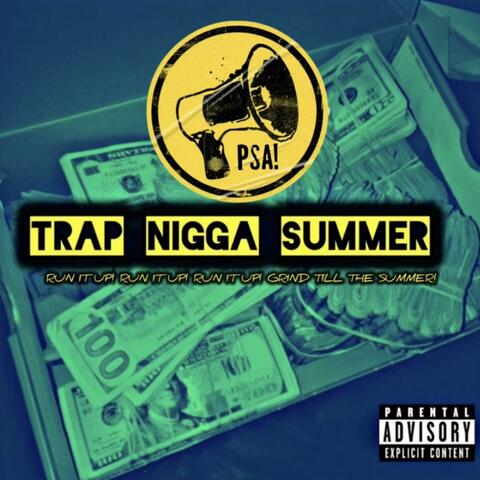 PSA! TRAP NIGGA SUMMER album art