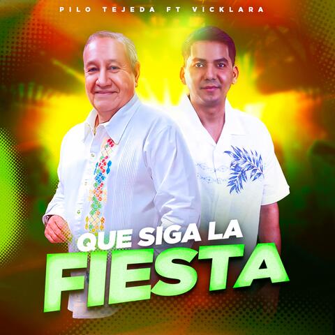 Que Siga La Fiesta album art