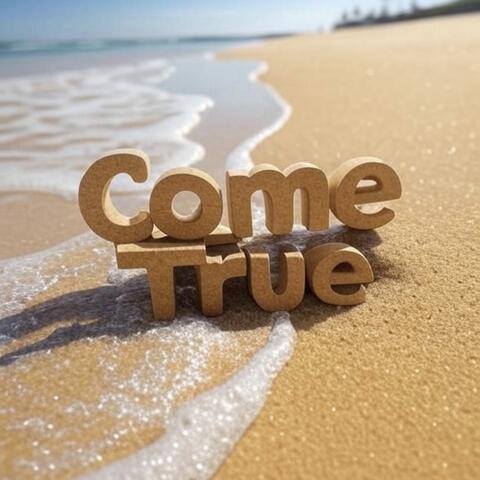 Come True album art