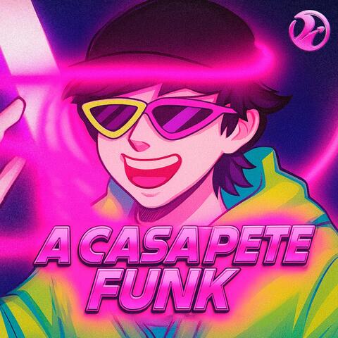 A CASA PETE FUNK album art